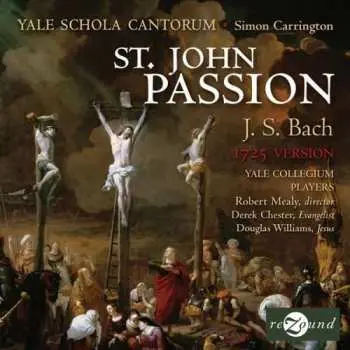 CD Johann Sebastian Bach: Johannes-passion Bwv 245