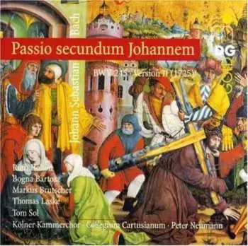 2CD Johann Sebastian Bach: Passio Secundum Johannem BWV 245 (Version II, 1725)