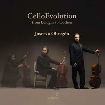 CD Johann Sebastian Bach: Josetxu Obregon - Cello Evolution From Bologna To Cöthen