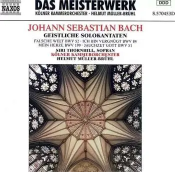 CD Johann Sebastian Bach: Kantaten Bwv 51,52,84,199
