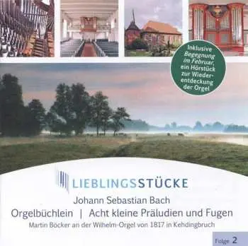 CD Johann Sebastian Bach: Lieblingsstücke Folge 2 - Johann Sebastian Bach