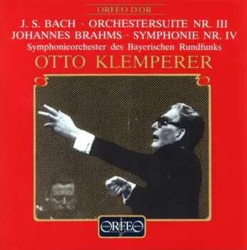 CD Johann Sebastian Bach: Orchestersuite Nr. III / Symphonie Nr. IV