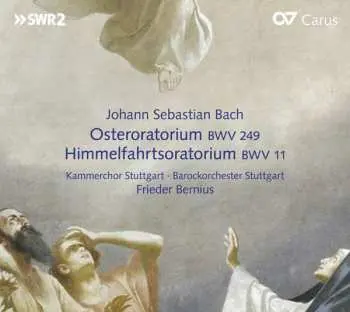CD Johann Sebastian Bach: Osteroratorium (BWV 249 Kommt, Eilet Und Laufet, Kantate BWV 6 Bleib Bei Uns)
