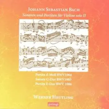 CD Johann Sebastian Bach: Partiten & Sonaten F.violine Bwv 1004-1006