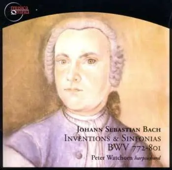 CD Johann Sebastian Bach: Inventions & Sinfonias BWV 772-801