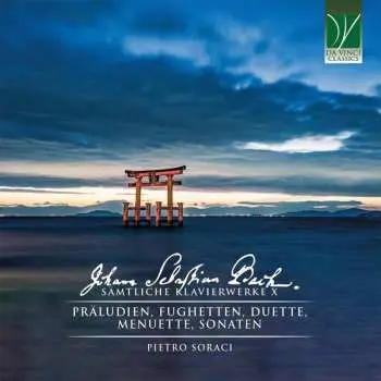 2CD Johann Sebastian Bach: Sämtliche Klavierwerke X (Präludien, Fughetten, Duette, Menuette, Sonaten)