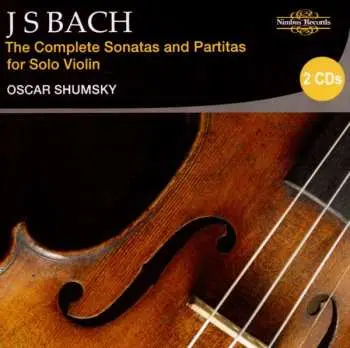 CD Johann Sebastian Bach: Sonaten & Partiten Für Violine Bwv 1001-1006