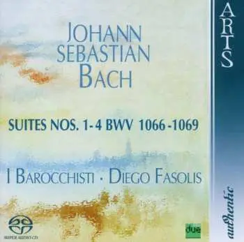 SACD Johann Sebastian Bach: Suites Nos. 1-4 Bwv 1066-1069