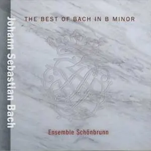 2CD Johann Sebastian Bach: The Best Of Bach In B Minor