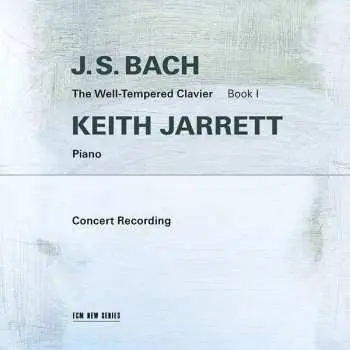 2CD Johann Sebastian Bach: The Well-Tempered Clavier Book I