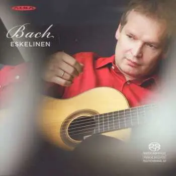 SACD Johann Sebastian Bach: Transkriptionen Für Gitarre - Bach