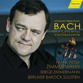 CD Johann Sebastian Bach: Violin Concertos