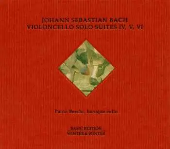 CD Johann Sebastian Bach: Violoncello Solo Suites IV, V, VI