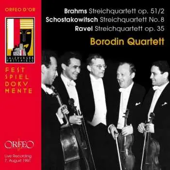 CD Johannes Brahms: Borodin Quartet - Brahms / Schostakowitsch / Ravel