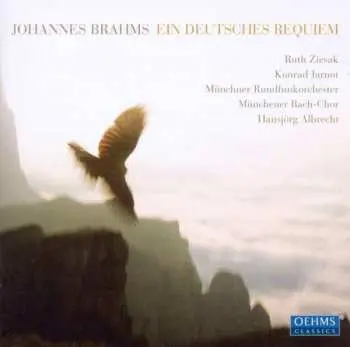 CD Johannes Brahms: Ein Deutsches Requiem