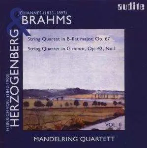 CD Johannes Brahms: String Quartet In B-Flat Major, Op. 67 / String Quartet In G Minor, Op. 42, No.1 (Vol. II)