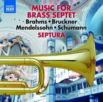 CD Johannes Brahms: Music For Brass Septet
