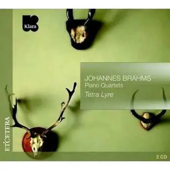 2CD Johannes Brahms: Piano Quartets