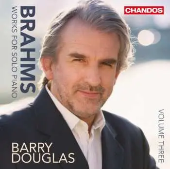 CD Johannes Brahms: Works For Solo Piano, Volume Three
