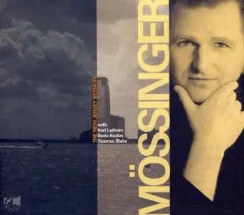CD Johannes Mössinger: The New Jersey Session