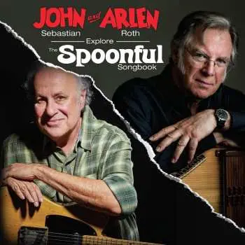 LP John Sebastian: Explore The Spoonful Songbook