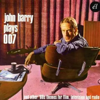 CD John Barry: John Barry Plays 007 & Other 60s Themes For Film & Television