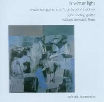CD John Buckley: In Winter Light Für Flöte & Gitarre