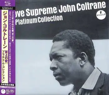 4CD John Coltrane: A Love Supreme: The Platinum Collection DIGI