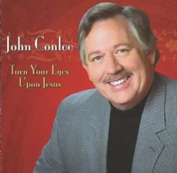 CD John Conlee: Turn Your Eyes Upon Jesus