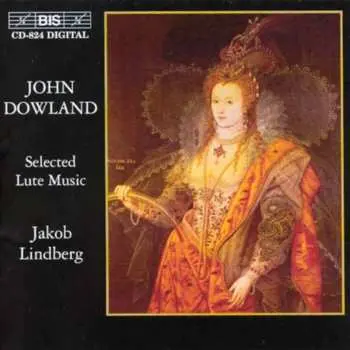 CD John Dowland: Selected Lute Music