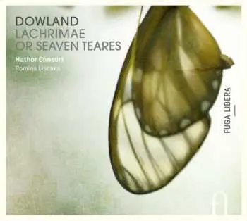 CD John Dowland: Lacrimae Or Seaven Tears