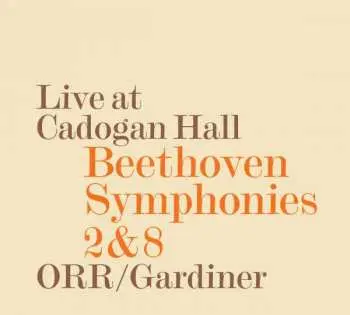 CD Ludwig van Beethoven: Symphonies 2&8