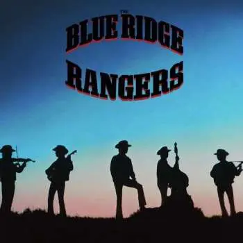 CD Blue Ridge Rangers: The Blue Ridge Rangers