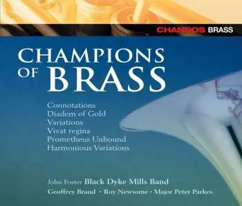 CD The Black Dyke Mills Band: Champions Of Brass