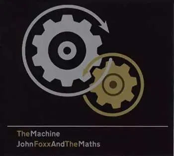 CD John Foxx And The Maths: The Machine LTD