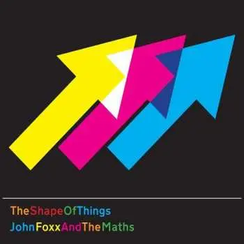 LP John Foxx And The Maths: The Shape Of Things LTD