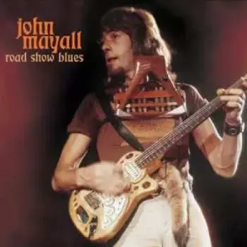 LP John Mayall: Road Show Blues CLR