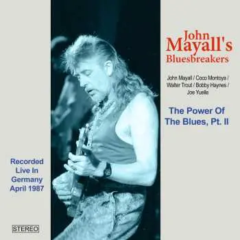 CD John Mayall: The Power Of Blues Part Ii (live In Germany, April