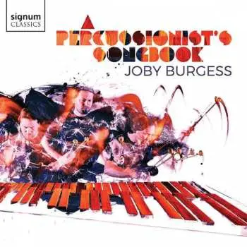 CD John Metcalfe: Joby Burgess - A Percussionist's Songbook