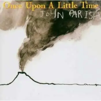 CD John Parish: Once Upon A Little Time