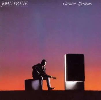 CD John Prine: German Afternoons