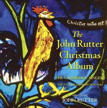 CD John Rutter: The John Rutter Christmas Album