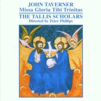 CD John Taverner: Taverner: Missa Gloria Tibi Trinitas / Leroy Kyrie / Dum Transisset Sabbatum