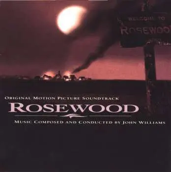 CD John Williams: Rosewood (Original Motion Picture Score)