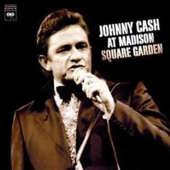 CD Johnny Cash: At Madison Square Garden