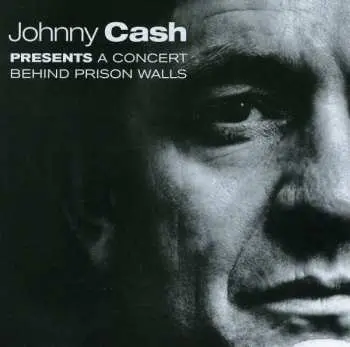 CD Johnny Cash: A Concert Behind Prison Walls