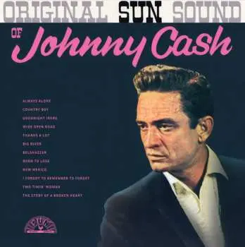 CD Johnny Cash: Original Sun Sound Of Johnny Cash
