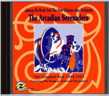 CD Johnny De Droit And His New Orleans Orchestra: The Complete Sets 1924-1925