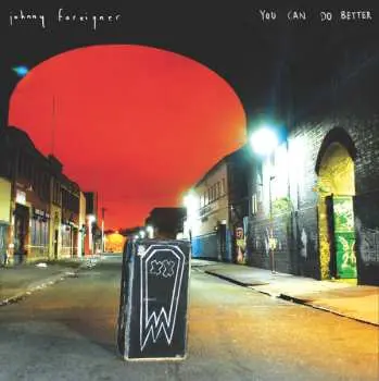 LP Johnny Foreigner: You Can Do Better