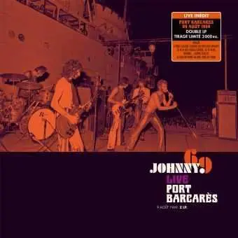 2LP Johnny Hallyday: Live Port Barcarès - 9 Août 1969 LTD